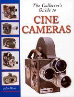 Guide to Cine Cameras for the Collector 